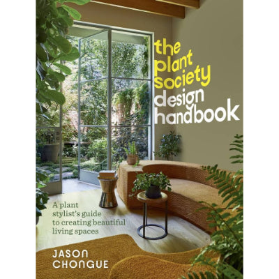 The Plant Society Design Handbook - Jason Chongue