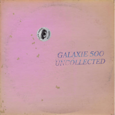 Galaxie 500 - Uncollected Noise New York 88-90 (Coloured 2LP Vinyl)