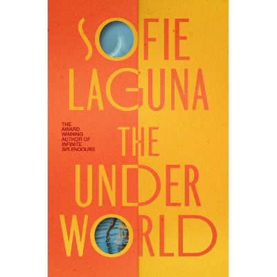 The Underworld - Sofie Laguna