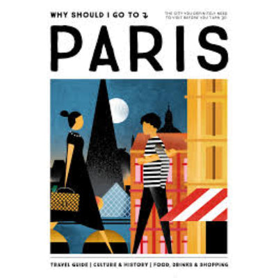 Why Should I got To Paris