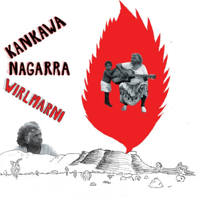 Nagarra, Kankawa - Wirlmarni (Black Vinyl)