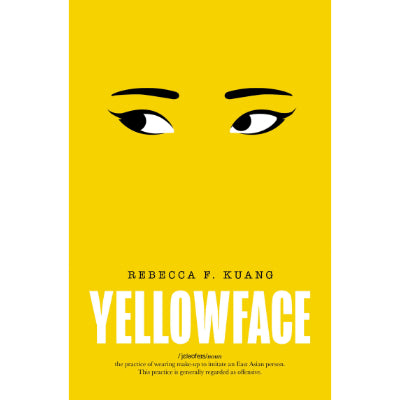 Yellowface - Rebecca Kuang