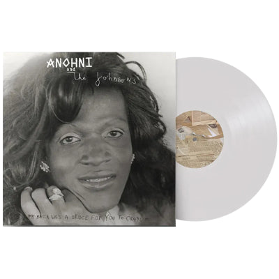 Anohni & The Johnsons - My Back Was A Bridge For You To Cross (Limited Edition White Coloured Vinyl)