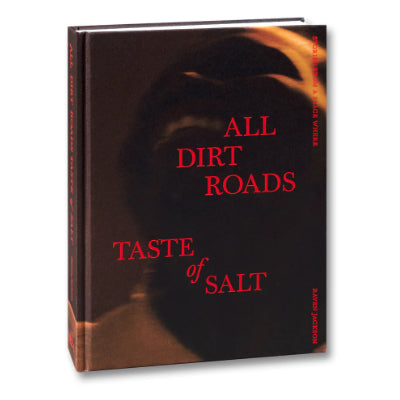 Stories From a Place Where All Dirt Roads Taste of Salt - Raven Jackson