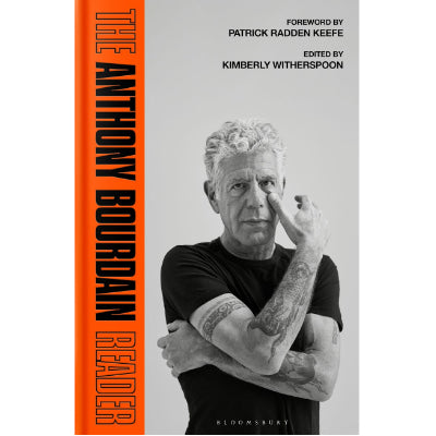 The Anthony Bourdain Reader: New, Discovered and Classic Writing (Paperback edition)