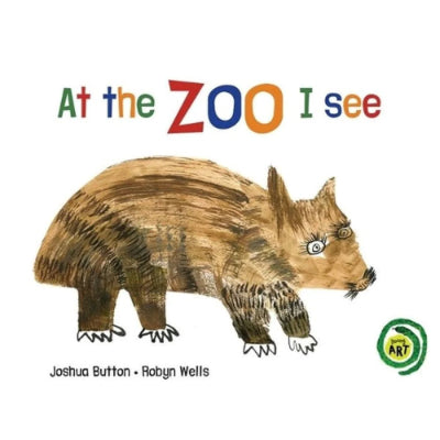 At the Zoo I See - Joshua Button, Robin Wells