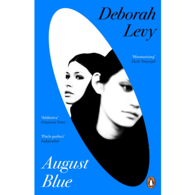 August Blue (Paperback Edition) - Deborah Levy