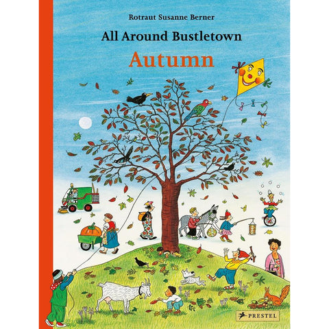 All Around Bustletown: Autumn - Rotraut Susanne Berner