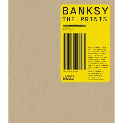 Banksy: The Prints -  Roberto Campolucci-Bordi
