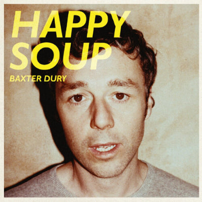 Dury, Baxter - Happy Soup (Black Vinyl)