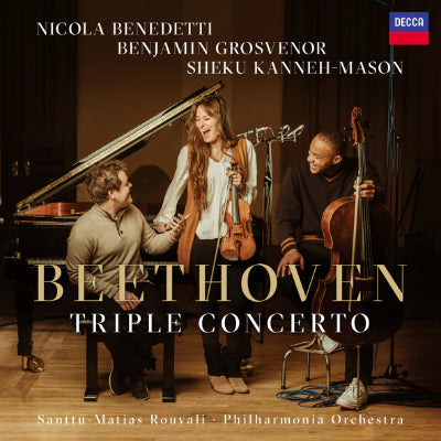 Benedetti, Nicola & Grosvenor, Benjamin & Kanneh-Mason, Sheku - Beethoven: Triple Concerto (Vinyl)