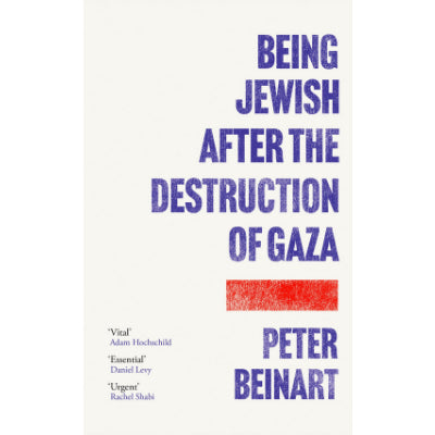 Being Jewish After the Destruction of Gaza - Peter Beinart