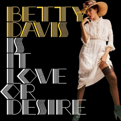 Davis, Betty - Is It Love Or Desire (Limited Silver Coloured Vinyl)
