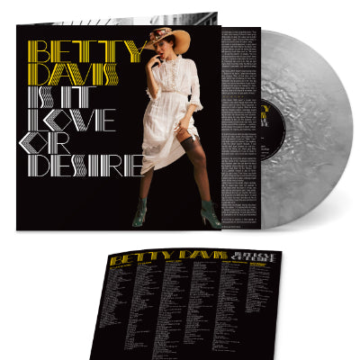 Davis, Betty - Is It Love Or Desire (Limited Silver Coloured Vinyl)