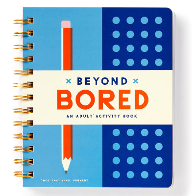 Beyond Bored : An Adult Activity Book - Brass Monkey