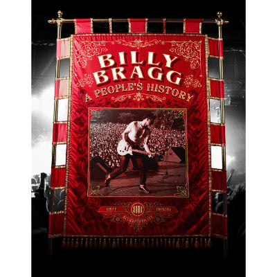 Billy Bragg: A People's History - Billy Bragg