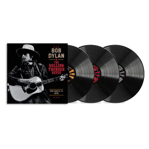 Dylan, Bob - The Rolling Thunder Revue 1976: Fort Worth Texas, May 16th (3LP Vinyl)