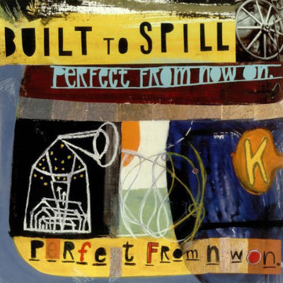 Built To Spill - Perfect From Now On (Vinyl)