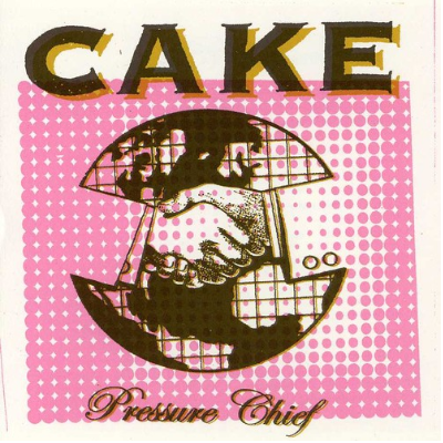 Cake - Pressure Chief (Vinyl)