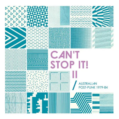 Can't Stop It! II - Australian Post-Punk 1979-84 (Black 2LP Vinyl)
