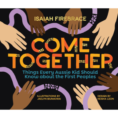Come Together - Isiah Firebrace
