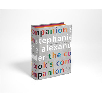 The Cook's Companion: Australia's favourite cookbook (30th Anniversary Edition) - Stephanie Alexander