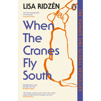 When the Cranes Fly South - Lisa Ridzén