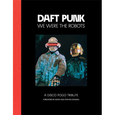 We Were The Robots (2nd Edition) - Daft Punk, Disco Pogo