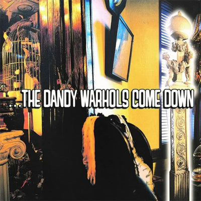 Dandy Warhols, The - The Dandy Warhols Come Down (Limited Yellow Coloured 2LP Vinyl)