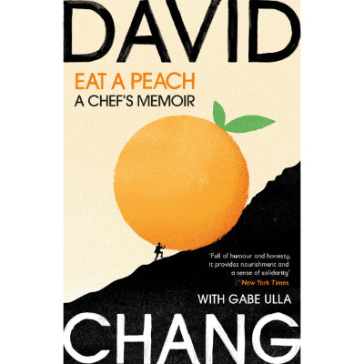 Eat A Peach : A Memoir (Paperback) - David Chang