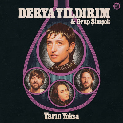 Yildirim, Derya & Grup Simsek - Yarin Yoksa (Black Vinyl)