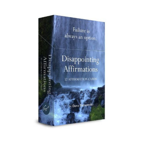Disappointing Affirmations Deck - Dave Tarnowski