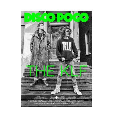 Disco Pogo Magazine - Issue 8 (Random Cover: The KLF, Soulwax or Haai)