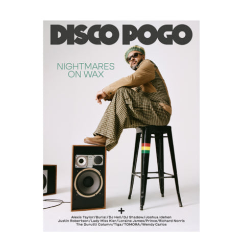 Disco Pogo Magazine - Issue 9 (Nightmares On Wax Cover)