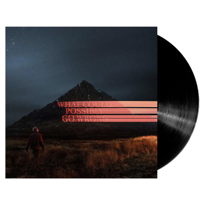 Fike, Dominic - What Could Possibly Go Wrong (Vinyl)