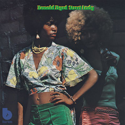 Byrd, Donald - Street Lady (Vinyl)