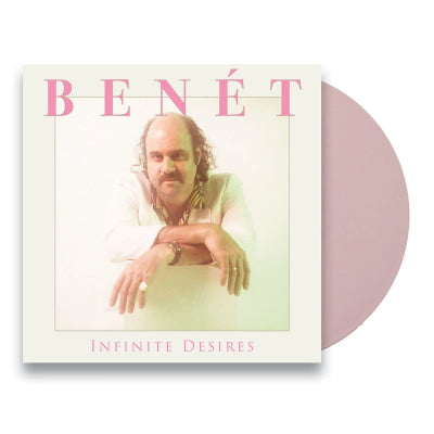 Benét, Donny - Infinite Desires (Baby Pink Coloured Vinyl)