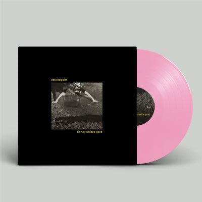Kuepper, Ed - Honey Steel's Gold (Limited Pink Coloured Vinyl)