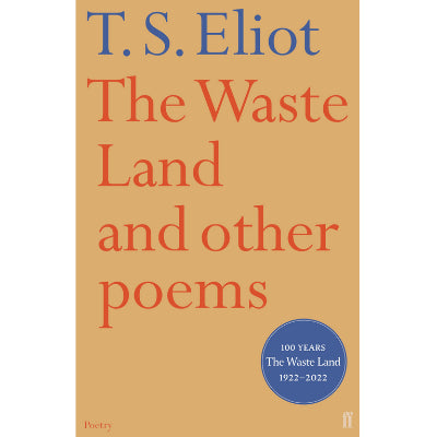 Waste Land - T.S. Eliot