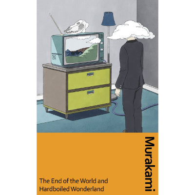 End of the World and Hard-Boiled Wonderland - Haruki Murakami