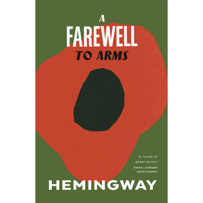 A Farewell to Arms - Ernest Hemingway