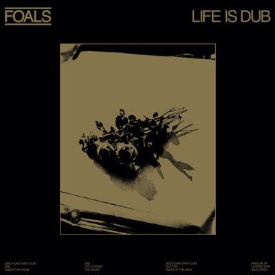 Foals - Life Is Dub (Limited Gold Coloured Vinyl) (RSD 2023)