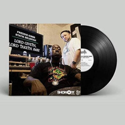 Gibbs, Freddie and Statik Selektah - Lord Giveth Lord Taketh Away (Vinyl Reissue)