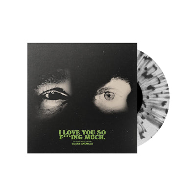 Glass Animals - I Love You So F***ing Much (Limited Black & White Splatter Coloured Vinyl)