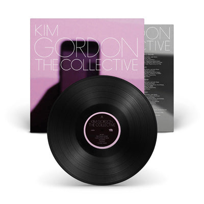 Gordon, Kim - The Collective (Black Vinyl)