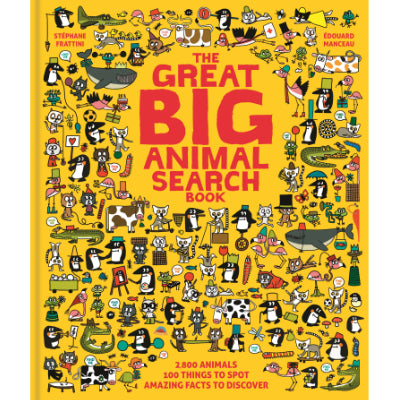 Great Big Animal Search Book - Stéphane Frattini