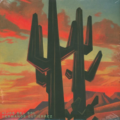 Hermanos Gutiérrez - Hijos Del Sol (Black Vinyl)