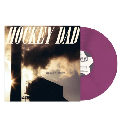 Hockey Dad - Rebuild Repeat (Purple Coloured Vinyl)