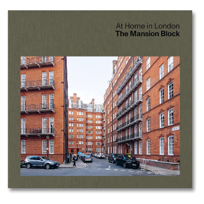 At Home in London: The Mansion Block - Karin Templin