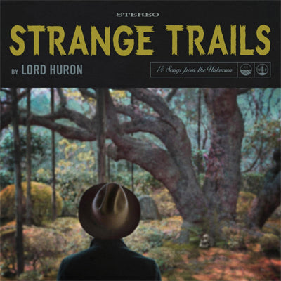 Lord Huron - Strange Trails (Opaque Coloured 2LP Vinyl)